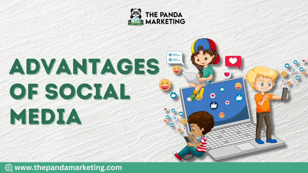 advantages of social media